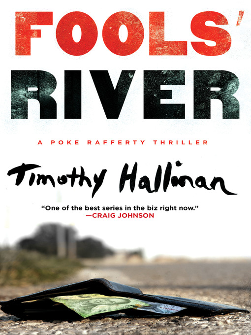 Title details for Fools' River by Timothy Hallinan - Available